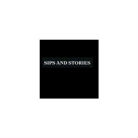  Sips And  Stories